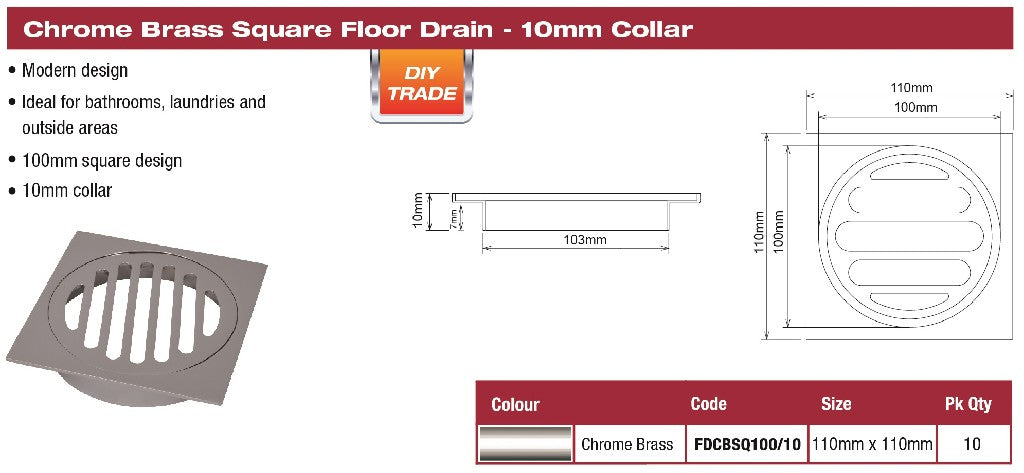 FLOOR DRAIN - SQUARE 100MM CHROMED BRASS - 10MM COLLAR